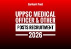UPPSC Medical Officer & Other Posts Recruitment 2026